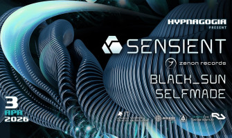 Hypnagogia Presents Sensient {Zenon Records} | Support by Mandala Clothing