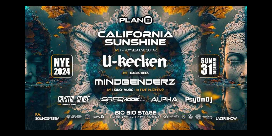 New Year's Eve 2023/24 California Sunshine | U-Recken | Mindbenders @ Bio Bio Club ➡️ Presales @ Mandala Clothing Shop Kerameikos